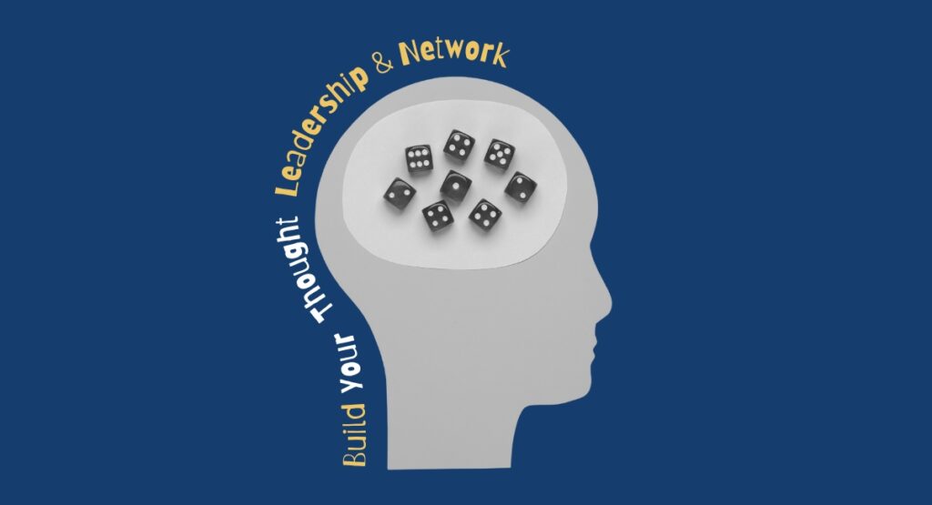 Building the Best Personal Brand - Build Your Thought Leadership & Network