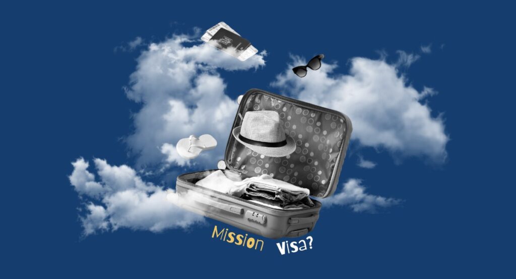What Exactly Is a Mission Visa?