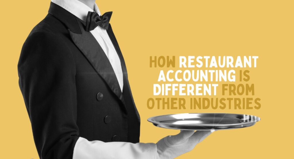 How Restaurant Accounting in the UAE Differs From Other Industries