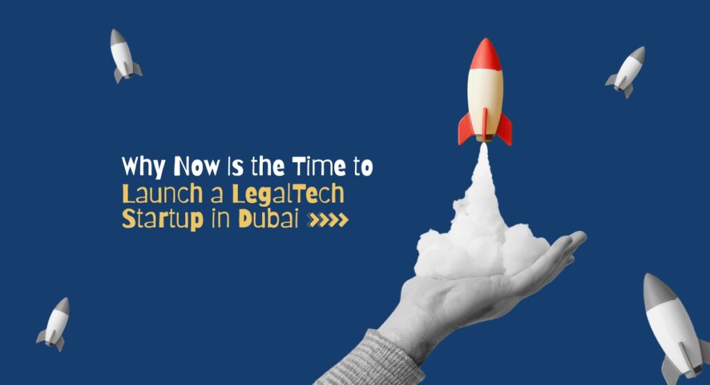 LegalTech Startup in Dubai
