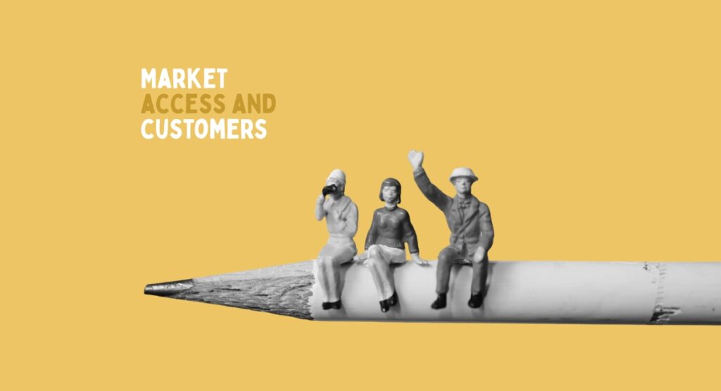 Market access and customers