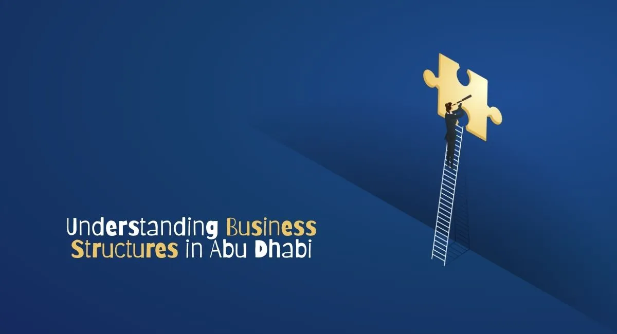 Business Structures in Abu Dhabi