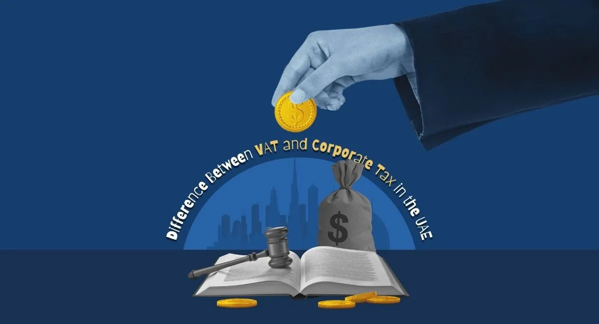 VAT and Corporate Tax in the UAE
