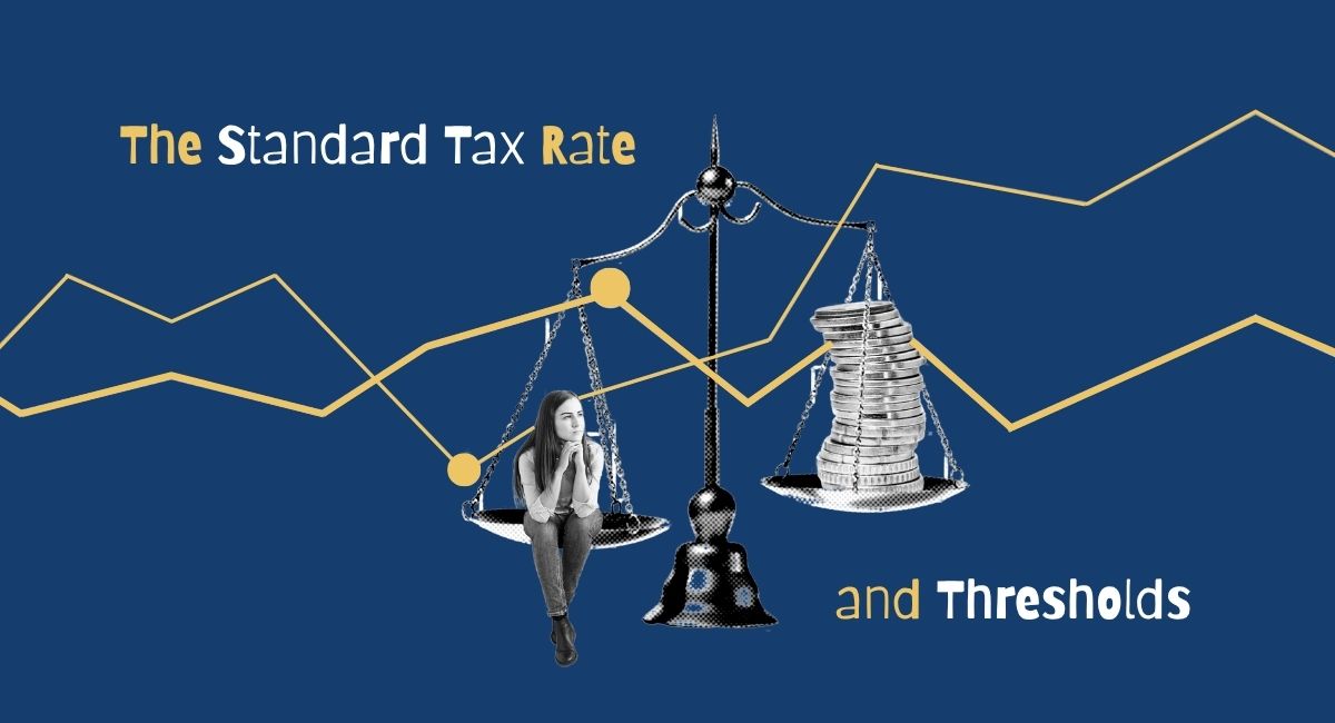 Standard Tax Rate and Thresholds