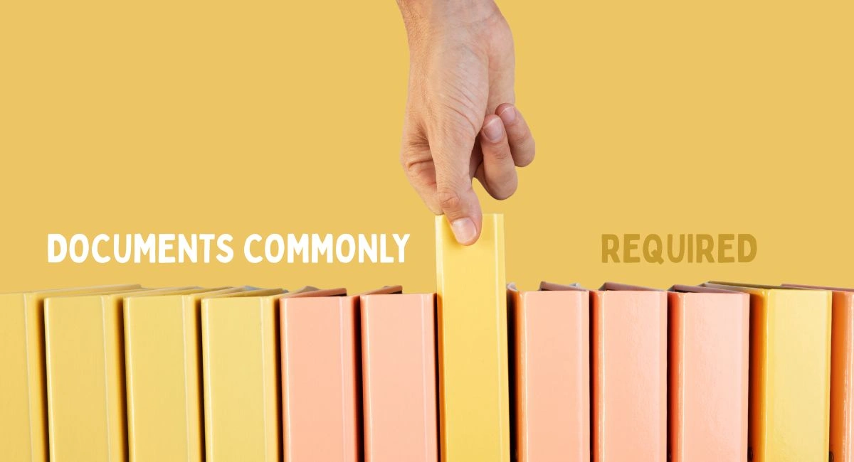 Documents Commonly Required
