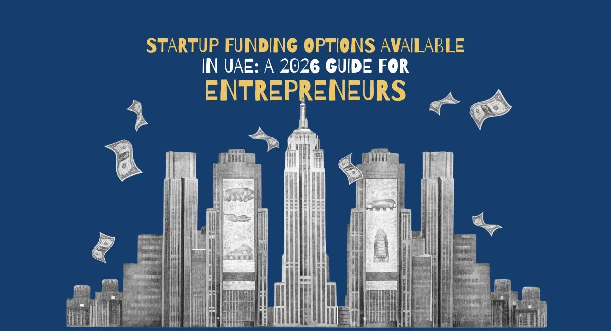 Startup Funding Options Available in UAE