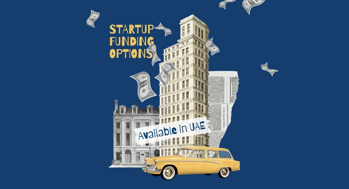 Startup Funding Options Available in UAE